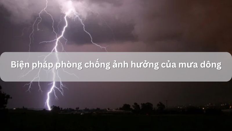 Biện pháp phòng tránh mưa giông